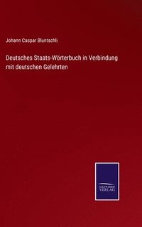 bokomslag Deutsches Staats-Wrterbuch in Verbindung mit deutschen Gelehrten