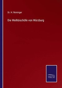 bokomslag Weihbischöfe von Würzburg