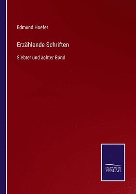 Erzhlende Schriften 1