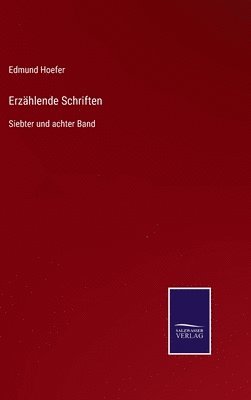 bokomslag Erzhlende Schriften