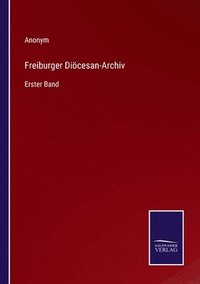 bokomslag Freiburger Dicesan-Archiv