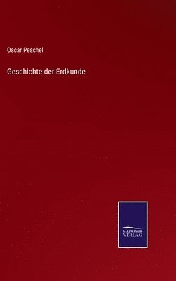 bokomslag Geschichte der Erdkunde