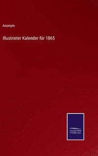 bokomslag Illustrieter Kalender fr 1865
