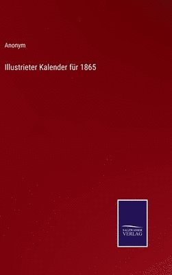 bokomslag Illustrieter Kalender fr 1865