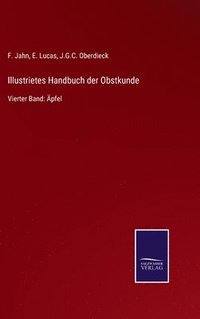 bokomslag Illustrietes Handbuch der Obstkunde
