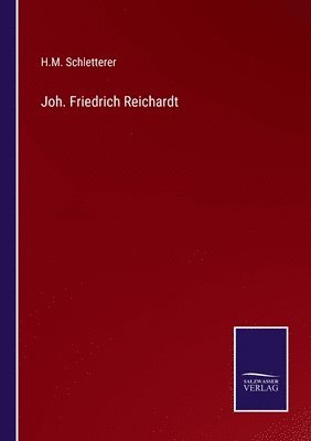 bokomslag Joh. Friedrich Reichardt