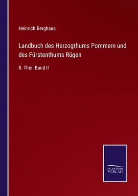 bokomslag Landbuch des Herzogthums Pommern und des Frstenthums Rgen