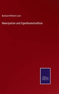 bokomslag Mancipation und Eigenthumstradition
