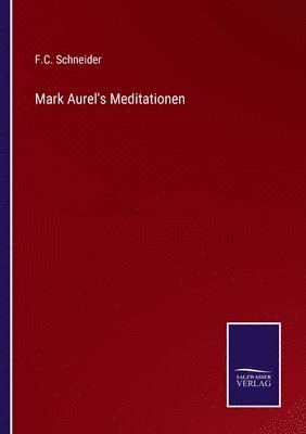 Mark Aurel's Meditationen 1