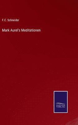 bokomslag Mark Aurel's Meditationen