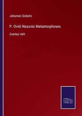 P. Ovidi Nasonis Metamorphoses 1