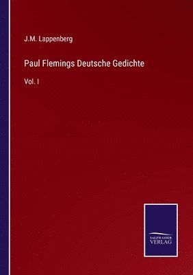 Paul Flemings Deutsche Gedichte 1