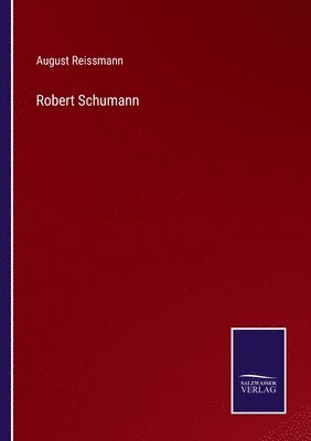 Robert Schumann 1