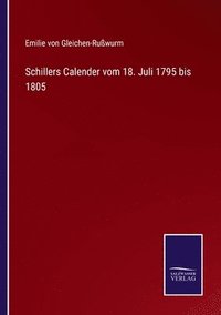 bokomslag Schillers Calender vom 18. Juli 1795 bis 1805