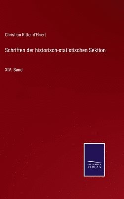 bokomslag Schriften der historisch-statistischen Sektion