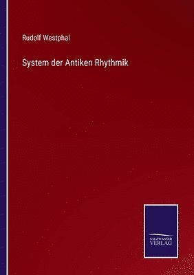 bokomslag System der Antiken Rhythmik