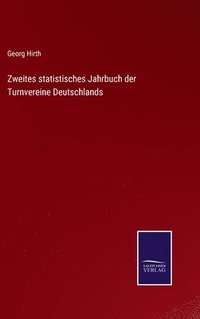 bokomslag Zweites statistisches Jahrbuch der Turnvereine Deutschlands