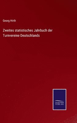 Zweites statistisches Jahrbuch der Turnvereine Deutschlands 1