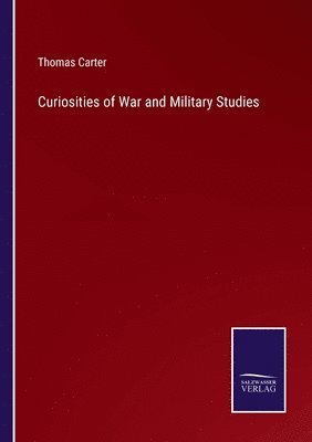 Curiosities of War and Military Studies