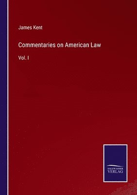 bokomslag Commentaries on American Law