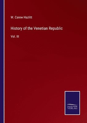 bokomslag History of the Venetian Republic