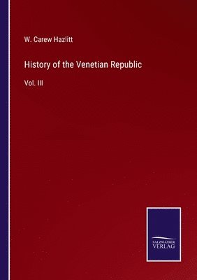 History of the Venetian Republic 1