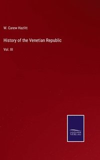 bokomslag History of the Venetian Republic