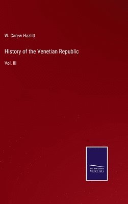 bokomslag History of the Venetian Republic