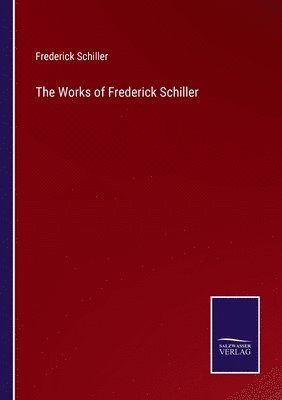Works of Frederick Schiller