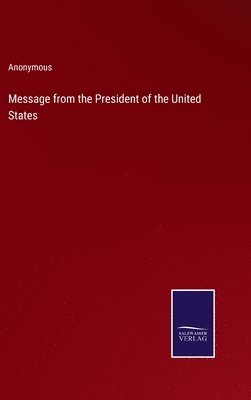 bokomslag Message from the President of the United States