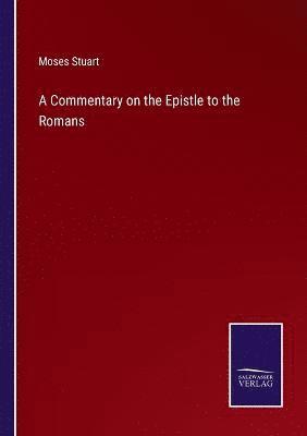 bokomslag Commentary on the Epistle to the Romans
