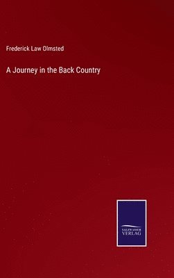 A Journey in the Back Country 1