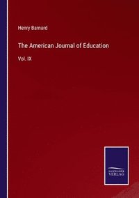 bokomslag The American Journal of Education