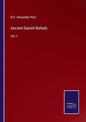 bokomslag Ancient Danish Ballads