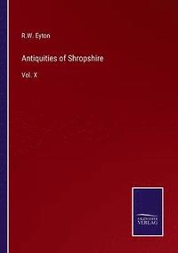 bokomslag Antiquities of Shropshire