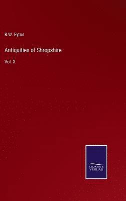 bokomslag Antiquities of Shropshire