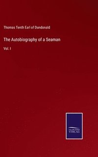 bokomslag The Autobiography of a Seaman