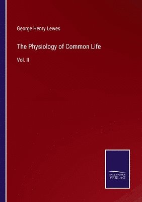 Physiology of Common Life