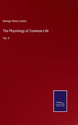 Physiology of Common Life