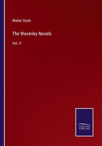 bokomslag The Waverley Novels