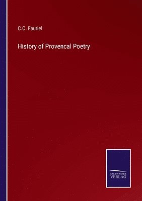 bokomslag History of Provencal Poetry