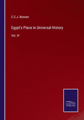 Egypt's Place in Universal History 1