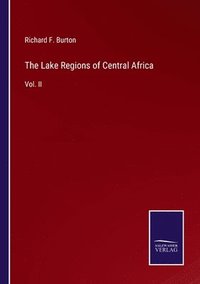 bokomslag Lake Regions of Central Africa