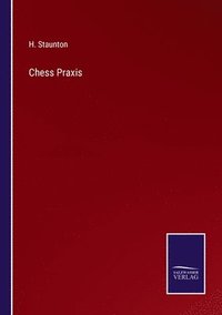 bokomslag Chess Praxis