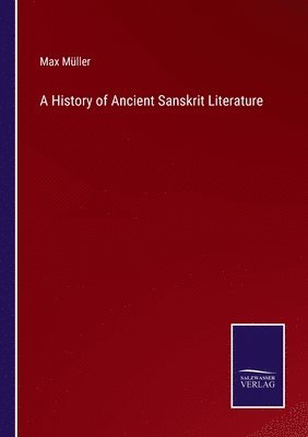 bokomslag A History of Ancient Sanskrit Literature