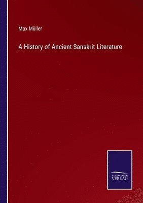 History of Ancient Sanskrit Literature