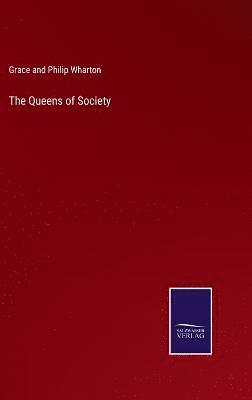 bokomslag The Queens of Society