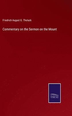 bokomslag Commentary on the Sermon on the Mount