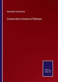 bokomslag Conservative Science of Nations