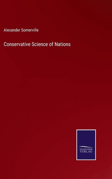 bokomslag Conservative Science of Nations